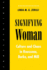 Signifying Woman: Culture and Chaos in Rousseau, Burke, and Mill (Contestations)