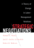 Strategic Negotiations