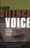 From Silence to Voice: What Nurses Know and Must Communicate to the Public