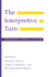 The Interpretive Turn: Philosophy, Science, Culture