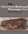 The American Railroad Passenger Car