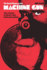 The Social History of the Machine Gun