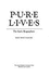 Pure Lives-the Early Biographers