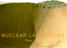 Nuclear Landscapes (Creating the North American Landscape)