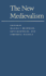The New Medievalism (Parallax: Re-Visions of Culture and Society)
