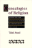 Genealogies of Religion: Discipline and Reasons of Power in Christianity and Islam