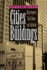 Cities and Buildings: Skyscrapers, Skid Rows, and Suburbs (Creating the North American Landscape)