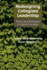 Redesigning Collegiate Leadership: Teams and Teamwork in Higher Education
