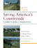 Saving America's Countryside: a Guide to Rural Conservation
