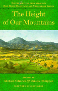 The Height of Our Mountains: Nature Writing From Virginia's Blue Ridge Mountains and Shenandoah Valley