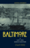 Baltimore-a Not Too Serious History