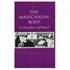 The Manichaean Body: In Discipline and Ritual
