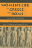Women's Life in Greece and Rome: a Source Book in Translation