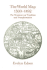 The World Map, 1300-1492: the Persistence of Tradition and Transformation