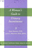 A Woman's Guide to Urinary Incontinence (a Johns Hopkins Press Health Book)