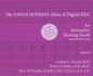 The Johns Hopkins Atlas of Digital Eeg: an Interactive Training Guide Krauss Gregory L., M.D., Ph.D. Fisher Robert S. M.D. W. Kaplan Peter U. a.