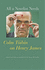 All a Novelist Needs: Colm T�ib�n on Henry James