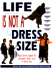 Life is Not a Dress Size By Farro, Rita
