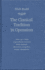 Classical Tradition in Operation