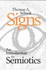 Signs: an Introduction to Semiotics (Toronto Studies in Semiotics)