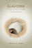Glaucoma: a Patient's Guide to the Disease, Fourth Edition