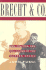 Brecht and Company: Sex, Politics, and the Making of the Modern Drama
