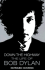 Down the Highway: the Life of Bob Dylan