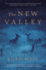 The New Valley: Novellas