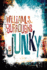 Junky: the Definitive Text of Junk