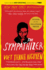 The Sympathizer: a Novel (Pulitzer Prize for Fiction)