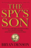 The Spy's Son: the True Story of the Highest-Ranking Cia Officer Ever Convicted of Espionage and the Son He Trained to Spy for Russia