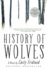 History of Wolves (Chinese Edition)