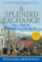 A Splendid Exchange: How Trade Shaped the World