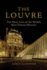The Louvre: the Many Lives of the World's Most Famous Museum