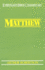 Matthew (Everymans Bible Commentaries)