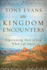 Kingdom Encounters: Experiencing More of God When Life Hurts