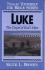 Luke-Bible Study Guide (Teach Yourself the Bible Series-Brooks)