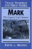 Mark-Bible Study Guide (Teach Yourself the Bible Series-Brooks)