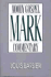 Mark [Moody Gospel Commentary]