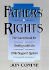 Fathers' Rights: the Sourcebook for Dealing With the Child Support System