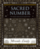 Sacred Number: the Secret Quality of Quantities