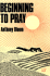 Beginning to Pray