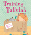Training Tallulah