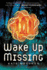 Wake Up Missing