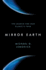 Mirror Earth: the Search for Our Planet's Twin