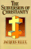 The Subversion of Christianity (English and French Edition)
