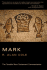 The Gospel According to Mark: an Introduction and Commentary (Tyndale New Testament Commentaries)