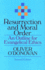 Resurrection and Moral Order: An Outline for Evangelical Ethics