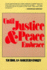 Until Justice and Peace Embrace: the Kuyper Lectures for 1981 Delivered at the Free University of Amsterdam