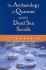The Archaeology of Qumran and the Dead Sea Scrolls, 2nd Ed